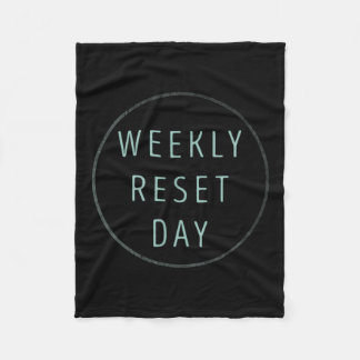 Wekelijkse Resetdag Fleece Deken