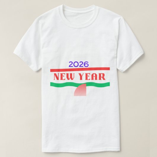 Welcome 2026 - Fresh Start New Year Celebration  T-shirt (Design voorkant)
