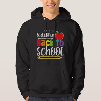 Welcome Back To School First Day of School Teacher Hoodie