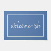 "Welcome-ish" Funny Introvert Antisocial Doormat Deurmat (Voorkant)