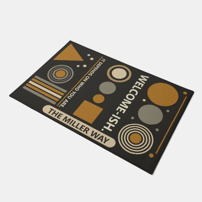 Welcome-ish - Geometrisch ontwerp met humoristisch Deurmat (Schuin)