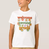WELCOME SECOND  GRADE  BACK TO SCHOOL FIRST DAY T-SHIRT (Voorkant)