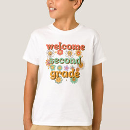 WELCOME SECOND  GRADE  BACK TO SCHOOL FIRST DAY T-SHIRT