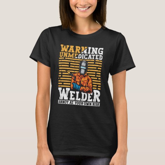 Welder Apparel Welding Blacksmith Metal Worker for T-shirt (Voorkant)