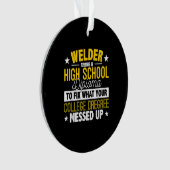 Welder Fixez Ce Que Votre Collège Dregrees Cadeau (devant)