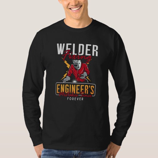 Welder Fixing Engineer's Welders Cool Welding Dads T-shirt (Voorkant)
