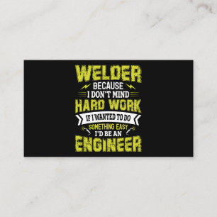 Welder, want ik denk niet aan hard werken als ik d visitekaartje