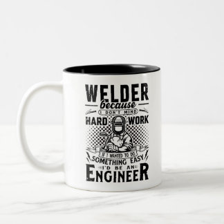 Welder, want ik vind hard werken niet erg tweekleurige koffiemok