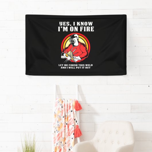 Welder weet dat ik in brand sta spandoek (Insitu)