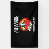 Welder weet dat ik in brand sta spandoek (Verticaal)