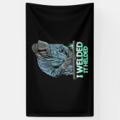 Welder Welded It Helded Spandoek (Verticaal)