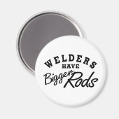 Welders hebben... magneet (Voorkant / Achterkant)