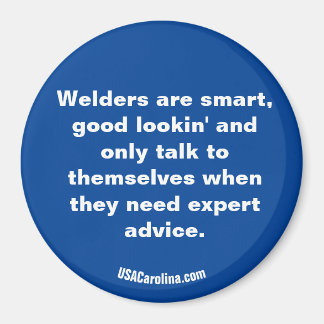 Welders zijn ... magneet