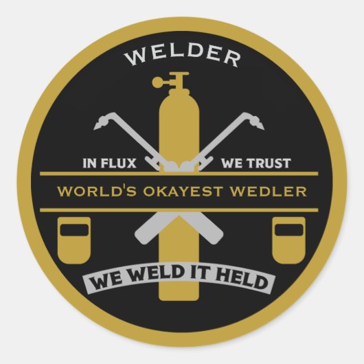Welding Humor Gift Ronde Sticker (Voorkant)