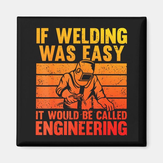 Welding Novelty For Men Women Mig Tig Welder Weldi Magneet (Voorkant)