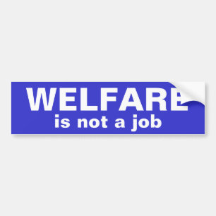 WELFARE is geen Bumpersticker
