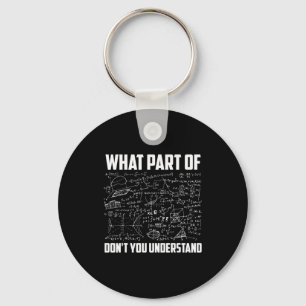 Welk deel begrijp je niet _ Funny Math-thee Sleutelhanger