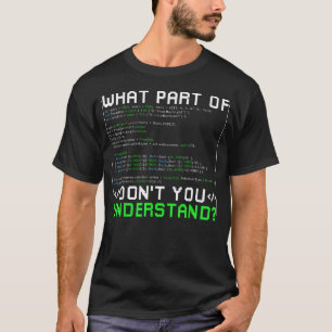 Welk deel van 'begrijp je niet' Computergekken T-shirt