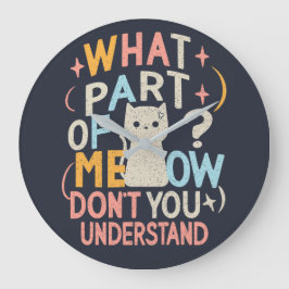 Welk deel van Meow begrijpt Funny Cat niet Grote Klok