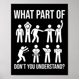 Welk deel van niet begrijp je Voetbalscheidsrechte Poster