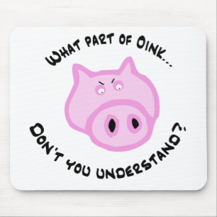 Welk deel van Oink... Muismat