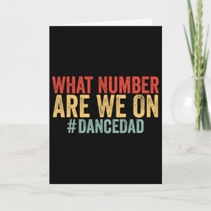 Welk Nummer Hebben We Nu Funny Dance Papa Vaderdag Kaart