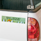 Welke afdruk maakt u? bumpersticker (Op Truck)