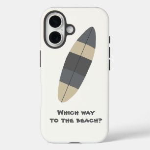 Welke weg naar het strand? Surfplank in grijs iPhone 16 Hoesje