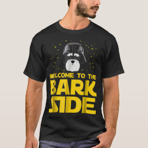 Welkom aan de Bark Side van Miniatuur Schnauzer Fu T-shirt