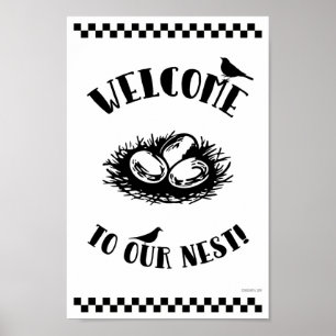 WELKOM AAN ONZE NEST! POSTER