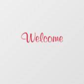 Welkom aangepaste tekst Bericht rood kleurig start Raamsticker (Vel)