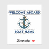 Welkom Aboard Boat name Anchor Nautical Sticker (Vel)