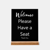 Welkom Alstublieft Neem een stoel Dank u Zwart & W Acryl Bord (Voorkant)