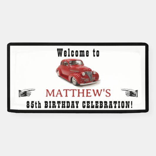 Welkom bij 85th of Custom Birthday Classic Car Spandoek (Horizontaal)