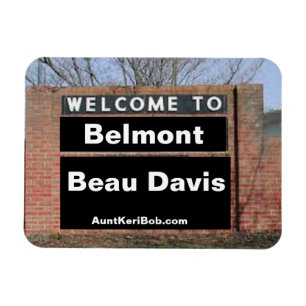 WELKOM BIJ Belmont Beau Davis Flexible Magneet
