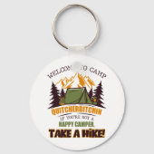 Welkom bij Camp Quitcherbitchin Happy Camper Sleutelhanger (Voorkant)