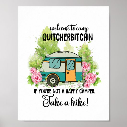 Welkom bij Camp Quitcherbitchin Mok Poster (Voorkant)