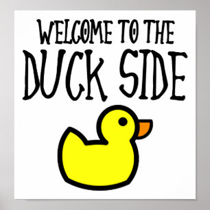 Welkom bij de grappige poster van de eend zijde