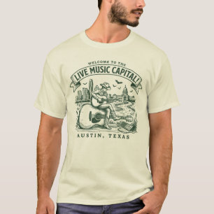 Welkom bij de Live Music Capital Austin City Texa T-shirt