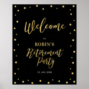 Welkom bij Gold & Black Confetti Retirement Party Poster