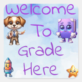 Welkom bij [Grade/Class]  Teacher Vierkante Sticker