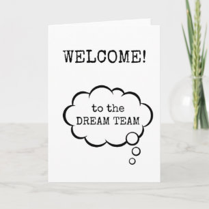 Welkom bij het Dream Team, New Employee Kaart