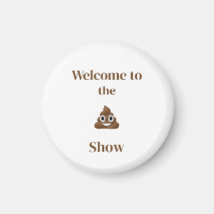 Welkom bij het Show Poo Emoji Funny Magneet
