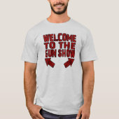 Welkom bij het Show van het Pistool T-shirt (Voorkant)