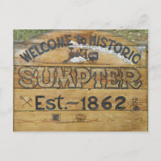 Welkom bij Historic Sumpter Est. ~ 1862 Briefkaart