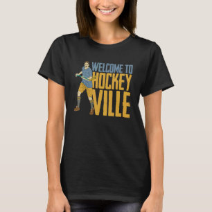 Welkom bij Hockey Ville Team Match Field Hockey P T-shirt