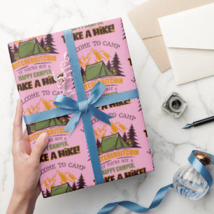 Welkom bij Kamp Quitcherbitchin Gelukkige Camper Cadeaupapier