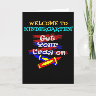 Welkom bij Kindergarten - Get Your Cray On Kaart