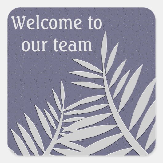 Welkom bij ons team Paarse Leaf Silhouette Pattern Vierkante Sticker (Voorkant)