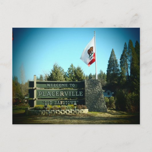 Welkom bij Placerville California Sign briefkaart (Voorkant)
